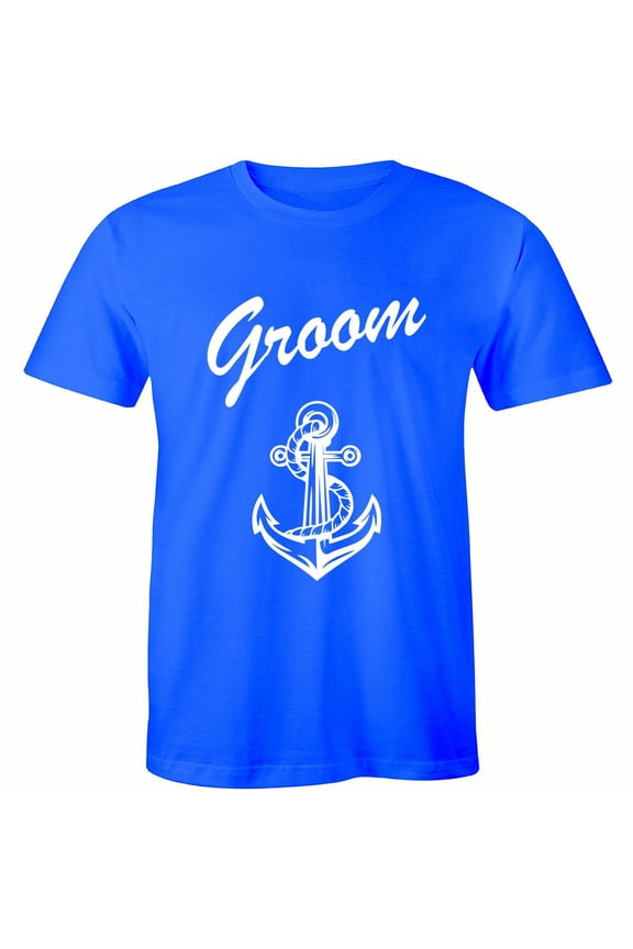 Groom Anchor White Nautical Sea Sailor Bachelor Party Wedding Gift T-Shirt