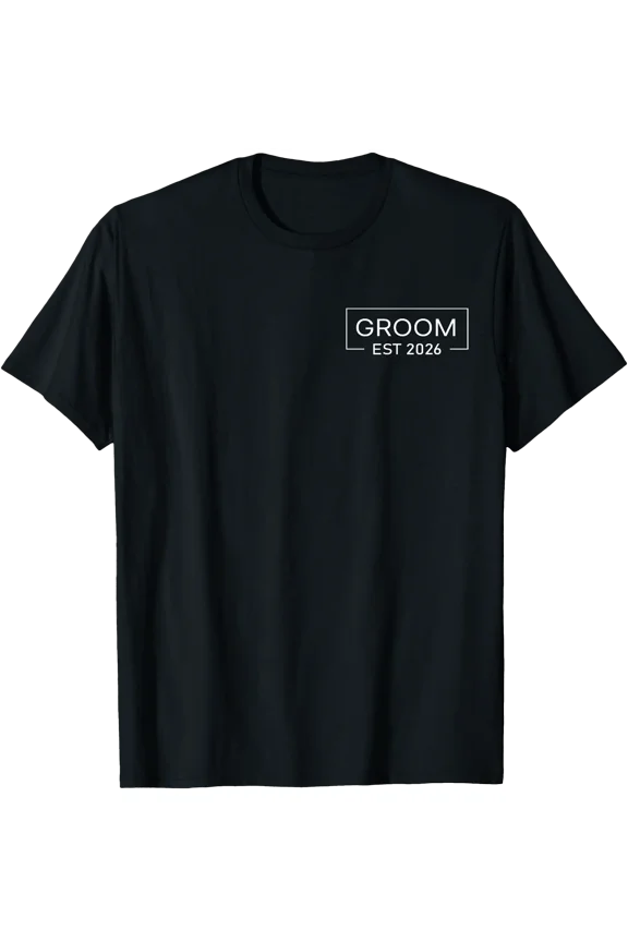 Groom Est. 2026 Married Wedding Engagement Getting Ready T-Shirt, Unisex T-Shirt