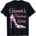 thumbnail image 1 of Groom's Fabulous Sister Happy Wedding Marry Vintage Shirt, 1 of 4