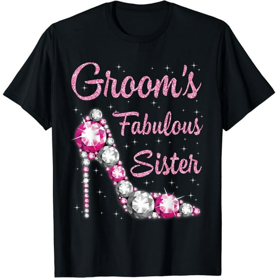 Groom's Fabulous Sister Happy Wedding Marry Vintage Shirt