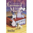 thumbnail image 1 of Pre-Owned Groomed for Murder (Mass Market Paperback) 0451241126 9780451241122, 1 of 1