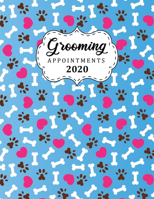 Grooming Appointments 2020 8.5" X 11" 4 column hourly appointment