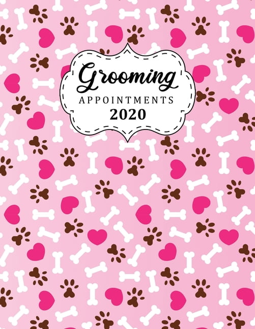 Grooming Appointments 2020 8.5" X 11" 8 column hourly appointment