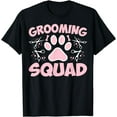 thumbnail image 1 of Grooming Squad - Funny Dog Grooming Groomer T-Shirt, 1 of 3