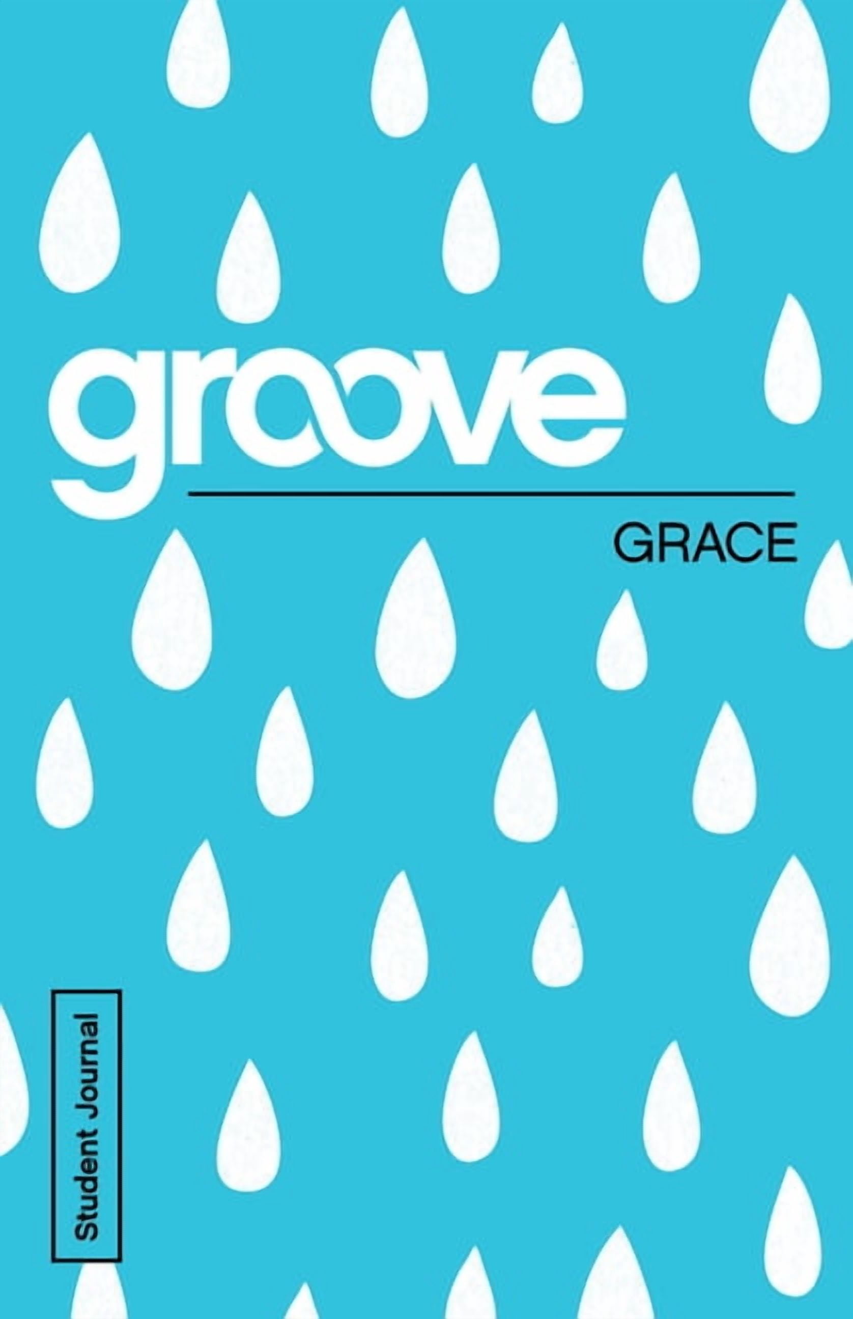 Groove: Grace Student Journal, (Paperback)