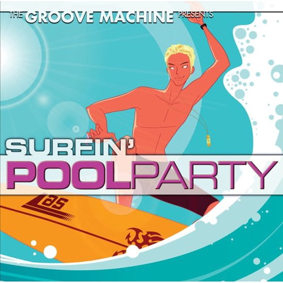 Groove Machine Surfin Pool Party (CD)
