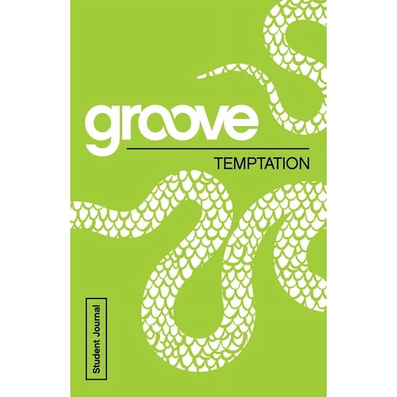 Groove: Temptation Student Journal, (Paperback)