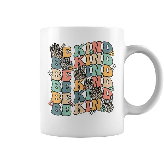 Groovy Be Kind Sign Language Asl Finger Spelling Kindness Coffee Mugs