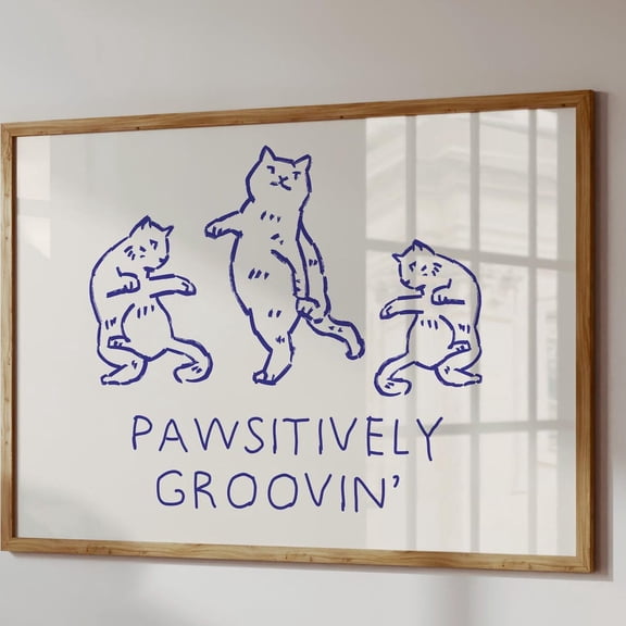 Groovy Cats Print, Dancing Cat Wall Art, Funny Kitten Poster, Pawsitive Vibes Decor, Cute Animal Gift, Whimsical Home Art, Wall Art, Modern Wall Decor, 8x12 UNFRAMED