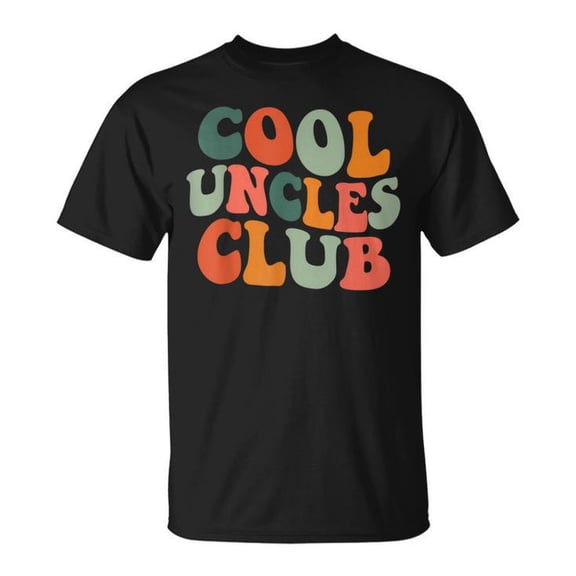 Groovy Cool Uncles Club New Uncle Graphic Cotton Tee Men Adult Casual Family Celebration Comfortable T-Shirt for Everyday Wear, Size S, Color Black