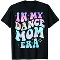 thumbnail image 1 of Groovy Dance Lover In My Dance Mom Era Tie Dye T-Shirt, 1 of 5