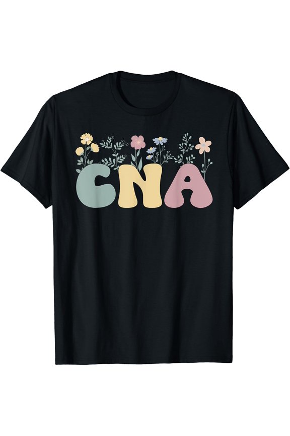 Groovy Floral CNA T-Shirt for Certified Nursing Assistants - Fun and Playful Design