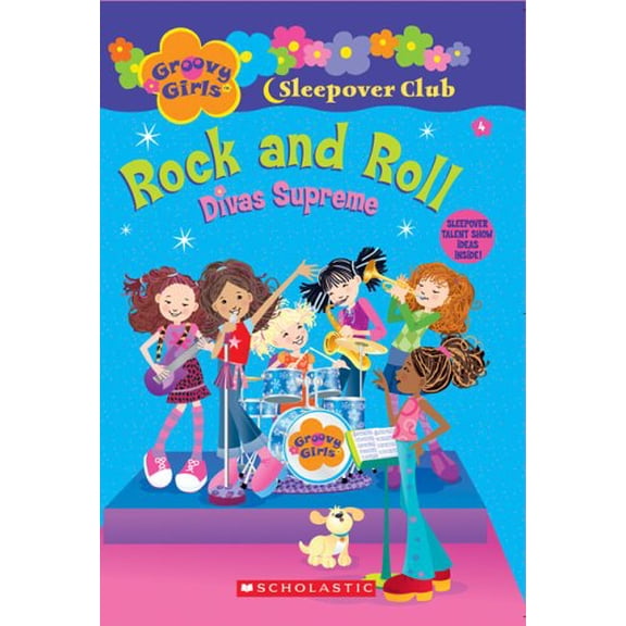 Pre-Owned Groovy Girls Sleepover Club #4:: Rock and Roll: Divas Supreme (Paperback) 0439814340 9780439814348