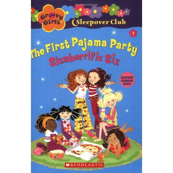 Pre-Owned Title: Groovy Girls Sleepover Club 1 The First Pajama Par Paperback