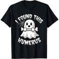 thumbnail image 1 of Groovy Halloween Shirt Men &Women I Found This Humerus Ghost T-Shirt, 1 of 3