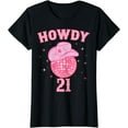 thumbnail image 1 of Groovy Howdy 21 Awesome 21st Birthday Gifts for Women Girls T-Shirt, 1 of 4