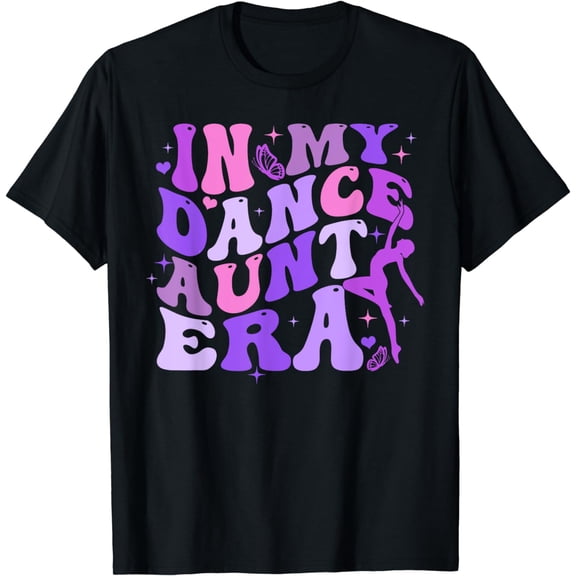 Groovy In My Dance Aunt Era Retro for Aunt Women T-Shirt