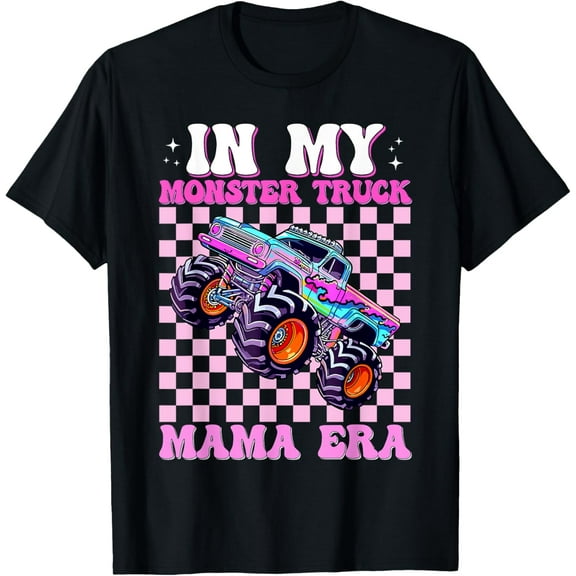 Groovy In My Monster Truck Mama Era Monster Truck Mom T-Shirt Unisex S-5XL Hot Trending Shirt, Vintage Birthday Gift