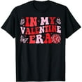 thumbnail image 1 of Groovy In My Valentine Era Valentines's Day Womens Girls T-Shirt, 1 of 3