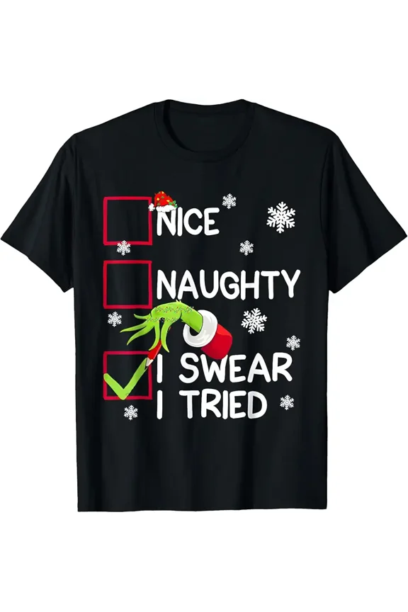 Groovy Naughty I Swear I Tried Christmas Xmas Unisex T-Shirt up to Size 5XL