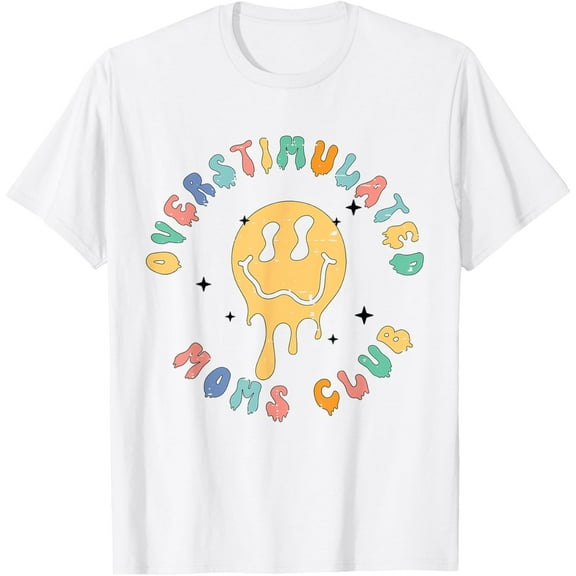 Groovy Overstimulated Moms Club Funny Trendy Mom T-Shirt TShirt