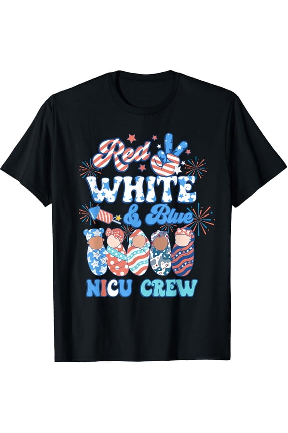 Groovy Red White Blue NICU Crew NICU Nurse 4th Of July T-Shirt