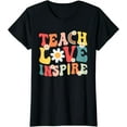 thumbnail image 1 of Groovy Retro Teach Love Inspire Back To School Teacher Women T-Shirt, 1 of 3