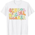thumbnail image 1 of Groovy School Social Worker Shirt Appreciation Social Work T-Shirt, 1 of 3