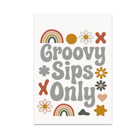 Groovy Sips Only Wall Art - 70s Nostalgia Enthusiast - 13x19 Poster Print