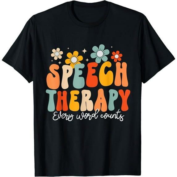 Groovy Speech Therapy Speech Language Pathologist SLP T-Shirt