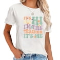 thumbnail image 1 of Groovy Teacher Shirt Its Me Hi I'M The Teacher Its Me T-Shirt, 1 of 5