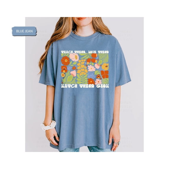 Groovy Teacher Shirt, Teach Them Love Them Watch Them Grow Shirt, Back To School Shirt Teacher, New Teacher Shirt, First Day Of School Shirt