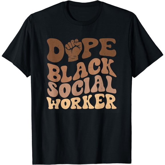 Groovy Women Dope Black Social Worker Black History Month T-Shirt