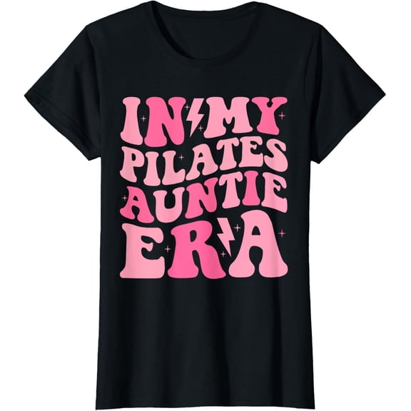 Groovy in My Pilates Auntie Era Funny For Aunt Women Retro T-ShirtMen and women, Black T-shirt, size: Extra large