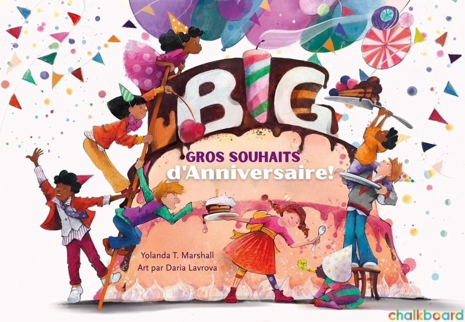 Gros Souhaits d'Anniversaire!, (Hardcover)