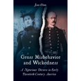 thumbnail image 1 of Pre-Owned Gross Misbehavior and Wickedness: A Notorious Divorce in Early Twentieth-Century America (Paperback) 1439913919 9781439913918, 1 of 1