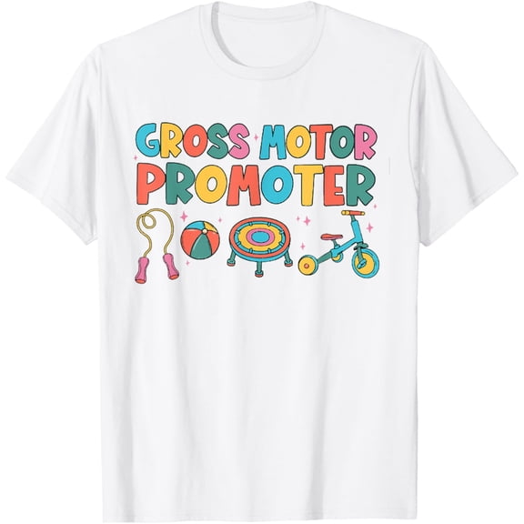 Gross Motor Promoter Physical Therapist Graduation PT T-Shirt