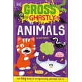 thumbnail image 1 of Pre-Owned Gross and Ghastly: Animals: The Big Book of Disgusting Animal Facts (Paperback) 0744039398 9780744039399, 1 of 1
