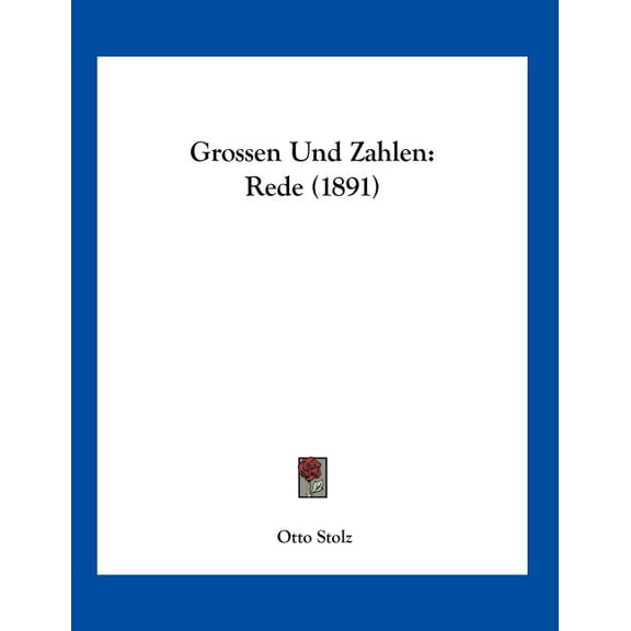 Grossen Und Zahlen : Rede (1891) (Paperback)
