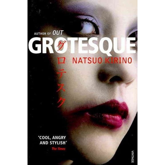 Grotesque Natsuo Kirino (Paperback)