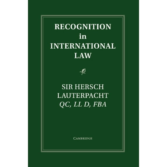 Grotius Classic Reprint Recognition in International Law, (Paperback)