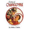 thumbnail image 1 of Grottos of Chinatown: The Dorus Noel Stories (Paperback) by Arthur J Burks, John Locke, 1 of 1
