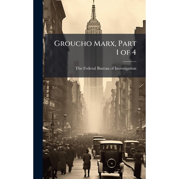 Groucho Marx, Part 1 of 4, (Hardcover)