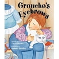 thumbnail image 1 of Pre-Owned Groucho's Eyebrows (Hardcover) 088240556X 9780882405568, 1 of 1