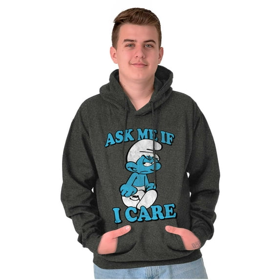 Grouchy Smurf Ask Me If I Care Grump Hoodie Sweatshirt Women Men Brisco Brands S