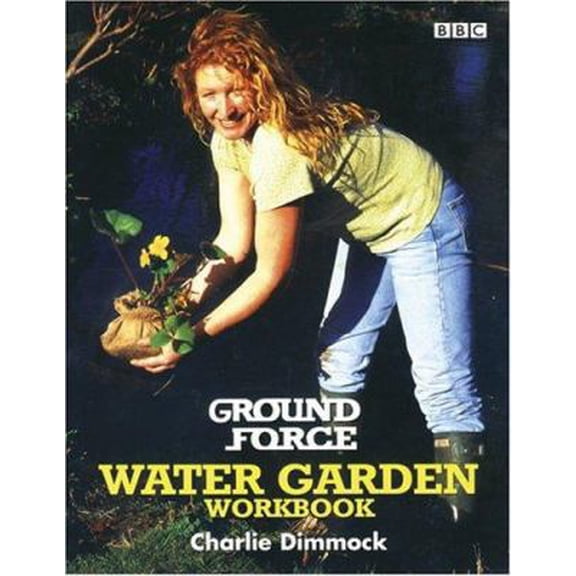 Pre-Owned Ground Force Water Garden Workbook (Paperback) 0563551135 9780563551133
