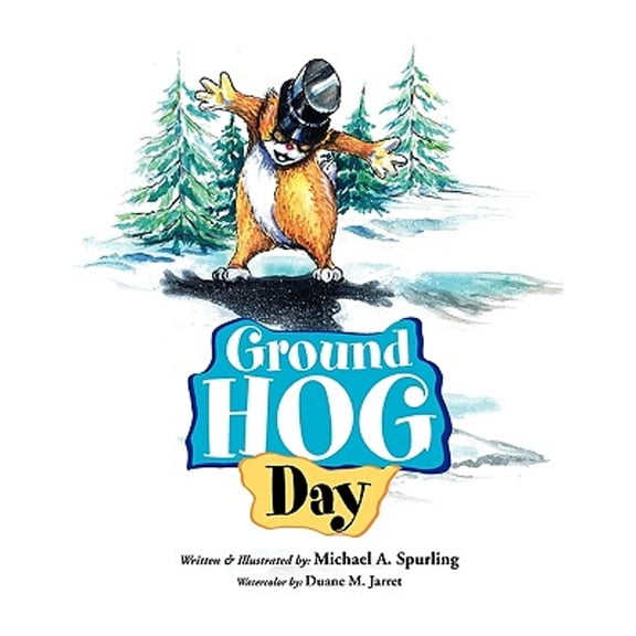 Ground Hog Day (Paperback)