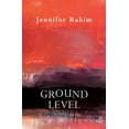 thumbnail image 1 of Ground Level (Paperback), 1 of 1