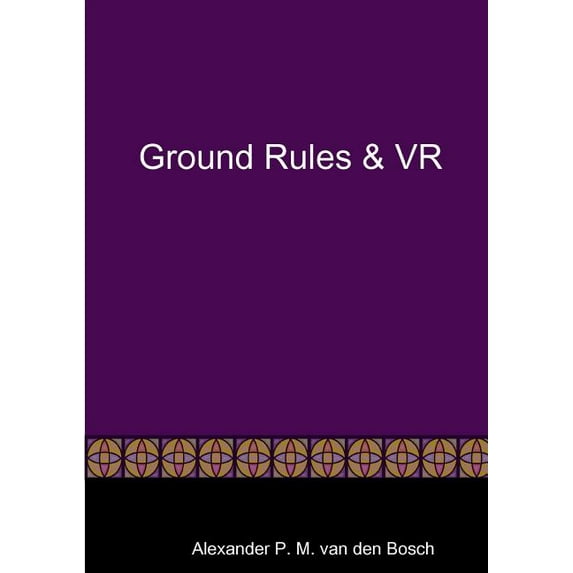 Ground Rules & VR, (Paperback)