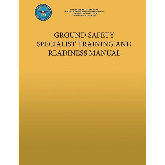 Ground Safety Specialist Training and Readiness Manual